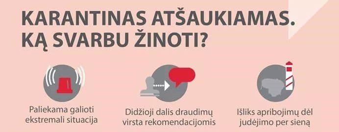 Atšaukiamas karantinas. Ką svarbu žinoti?
