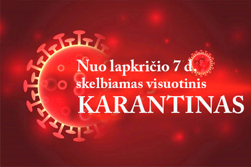 Nuo šeštadienio – karantinas visoje šalyje